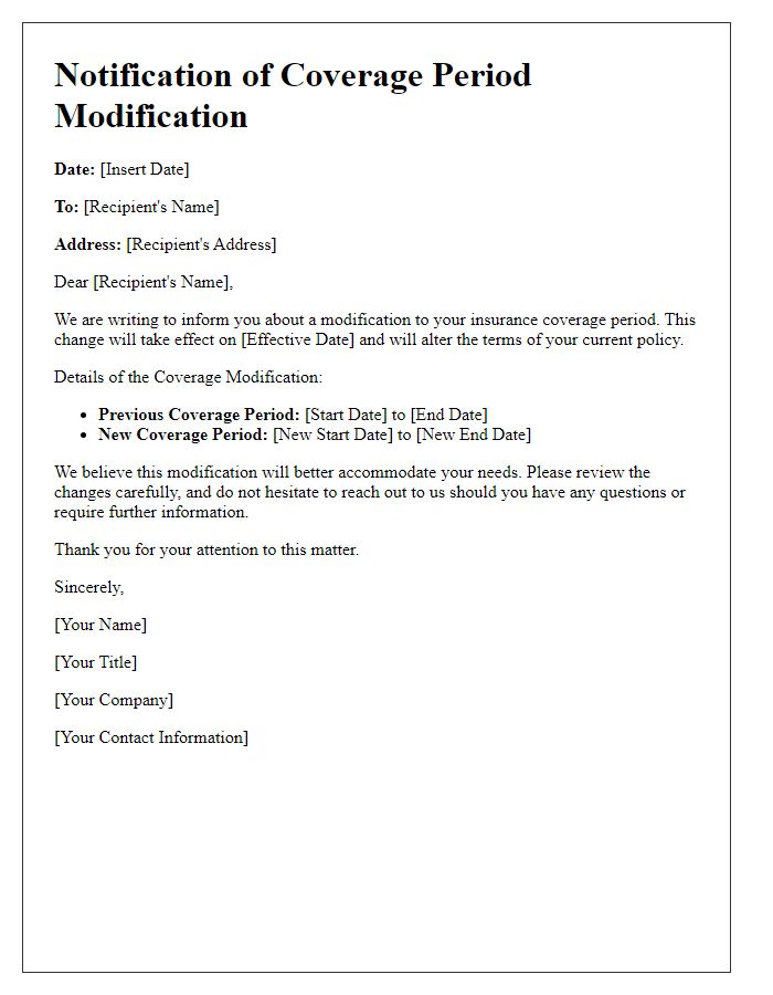 Letter template of coverage period modification notification