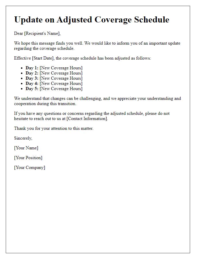 Letter template of update on adjusted coverage schedule