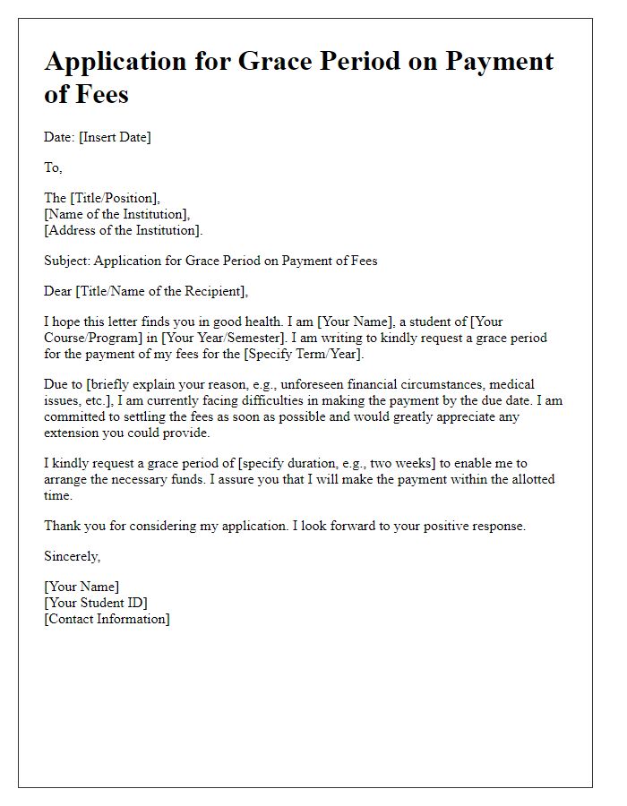 Letter template of application for grace period on payment of fees.