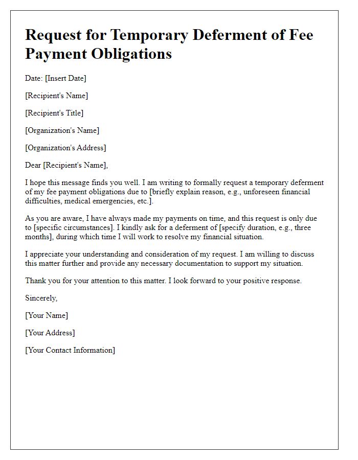 Letter template of request for temporary deferment of fee payment obligations.