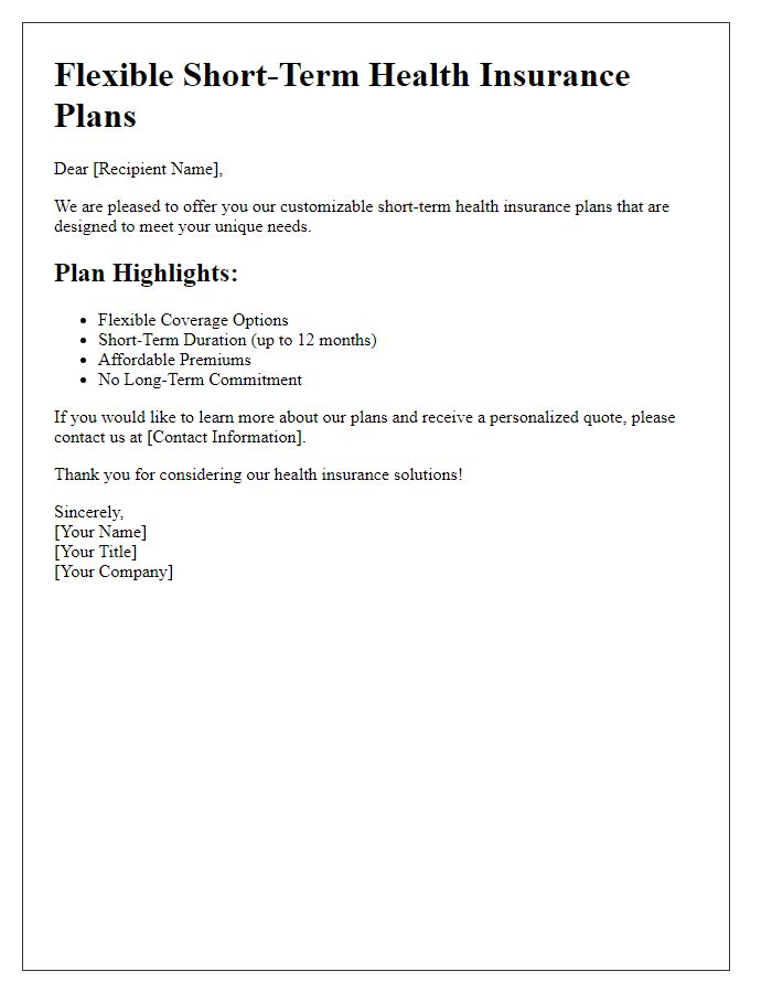 Letter template of flexible short-term health insurance plans.