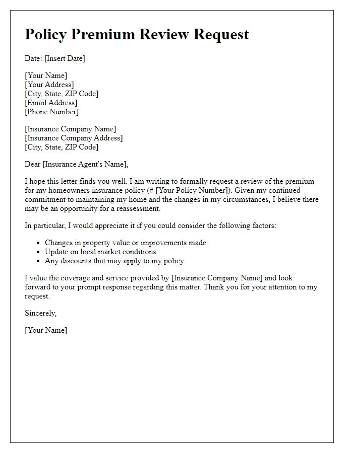 Letter template of policy premium review request for homeowners insurance.