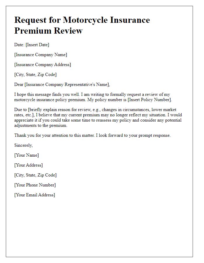 Letter template of policy premium review request for motorcycle insurance.