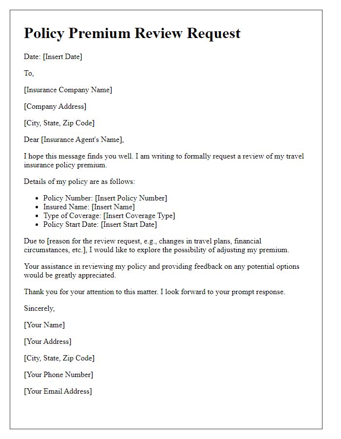 Letter template of policy premium review request for travel insurance.