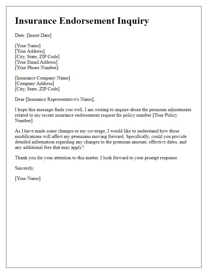 Letter template of insurance endorsement inquiry about premium adjustments