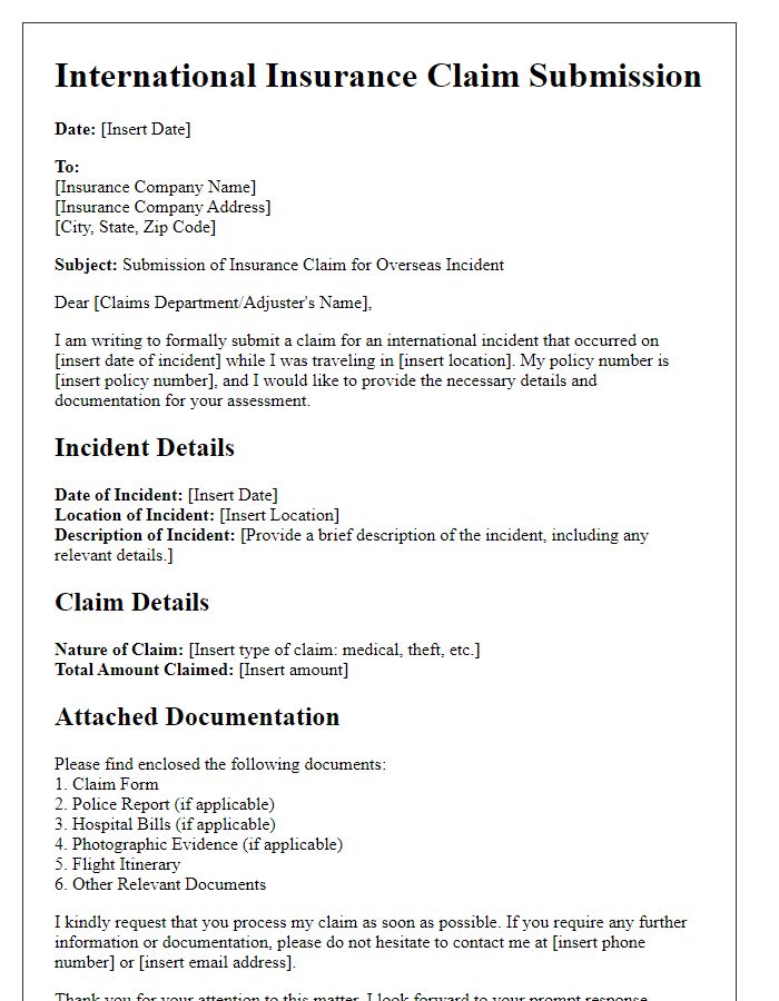 Letter template of international insurance claim submission for overseas incidents.