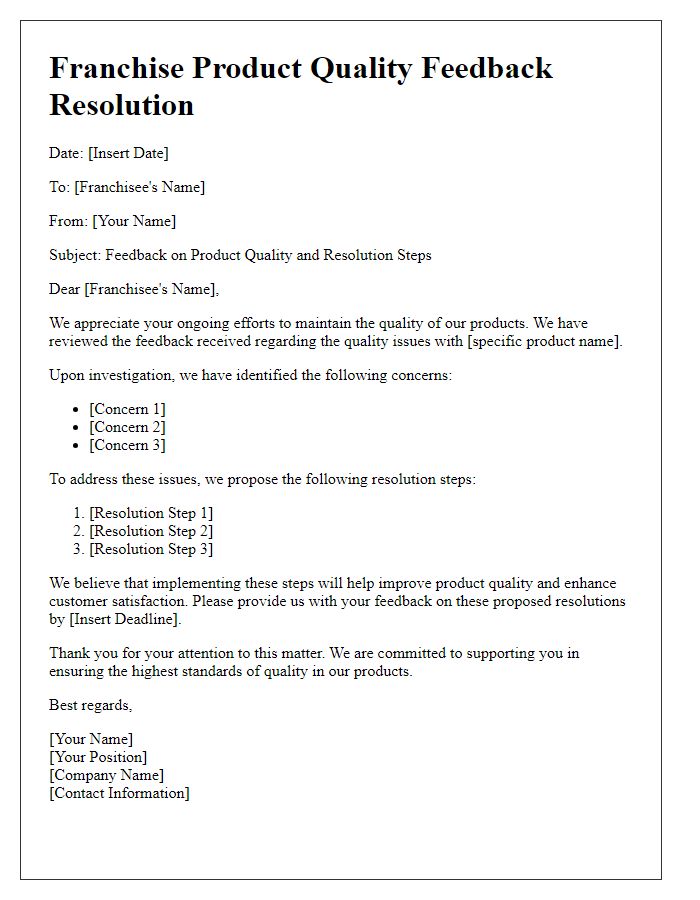 Letter template of franchise product quality feedback resolution