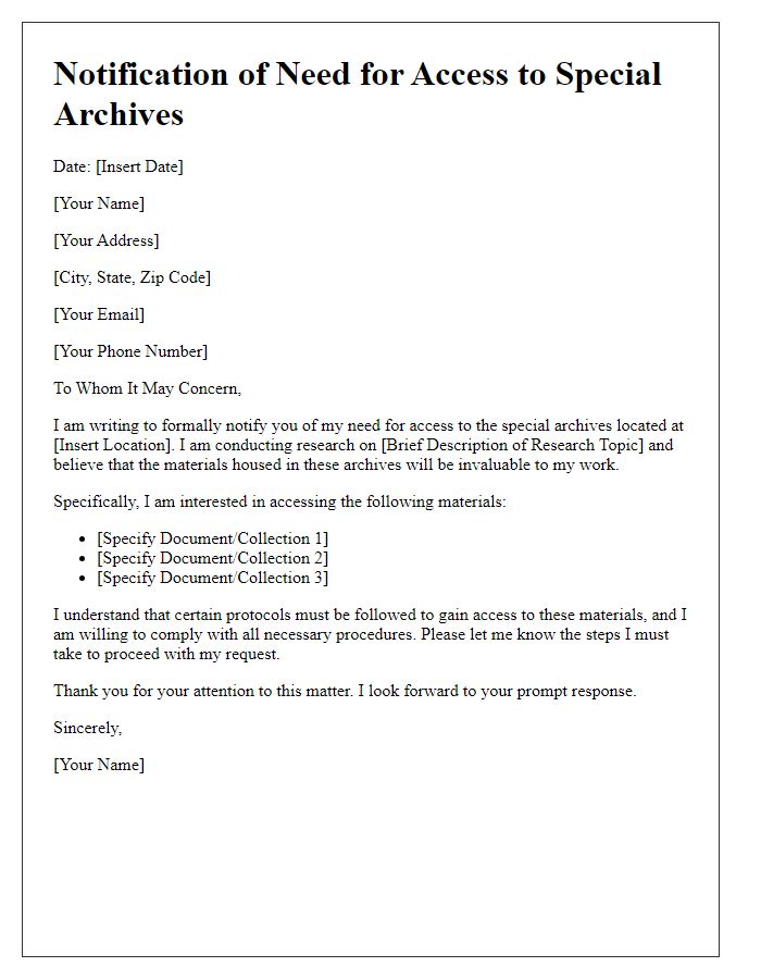 Letter template of notification of need for access to special archives.