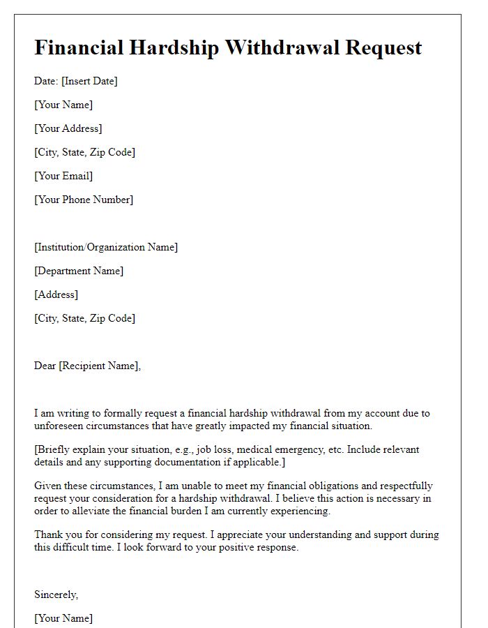 Letter template of justification for financial hardship withdrawal request