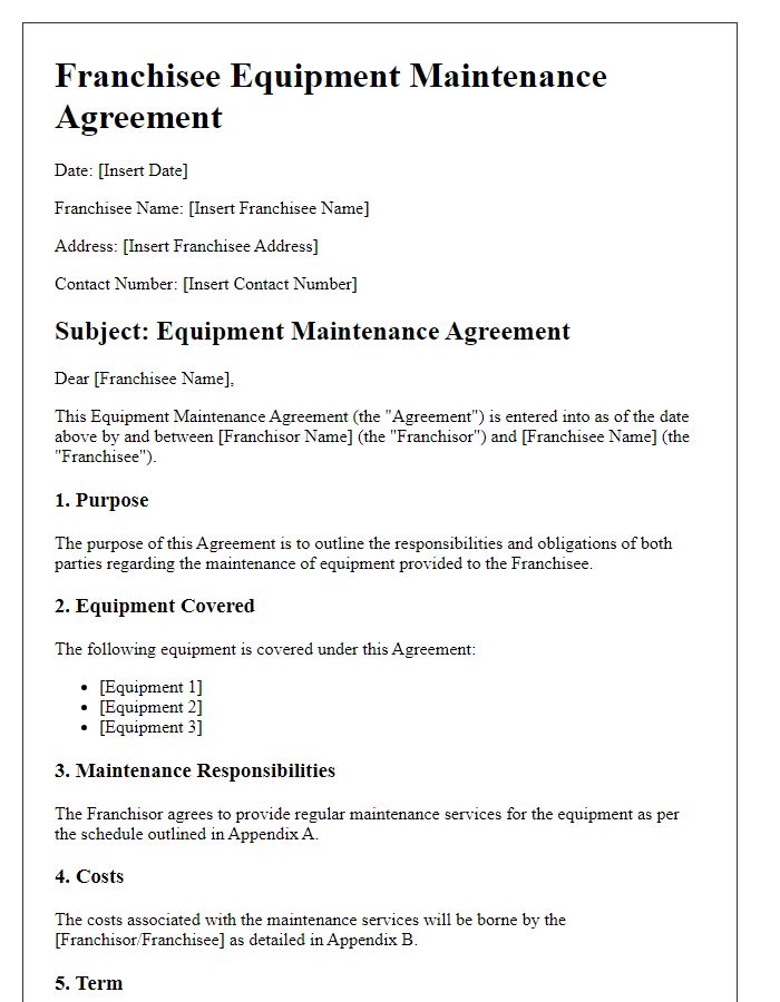 Letter template of Franchisee Equipment Maintenance Agreement