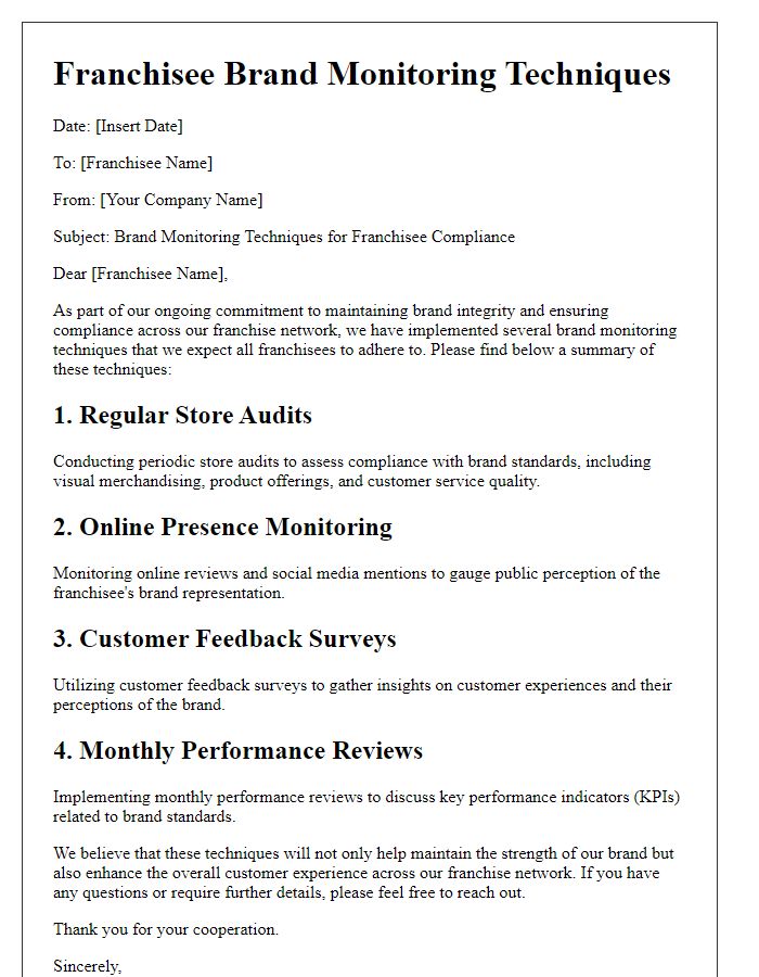 Letter template of franchisee brand monitoring techniques.