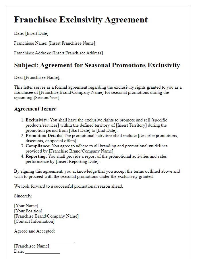 Letter template of Franchisee Exclusivity Agreement for Seasonal Promotions