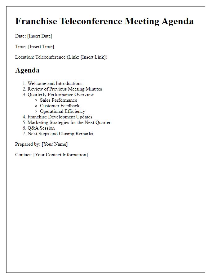 Letter template of franchise teleconference meeting agenda for quarterly performance review.