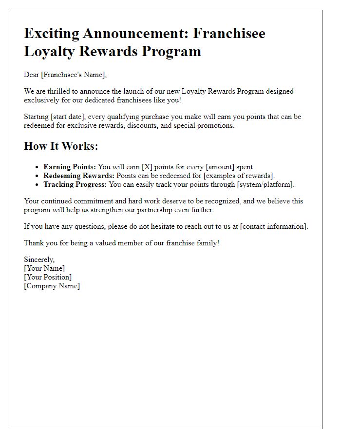 Letter template of franchisee loyalty rewards announcement