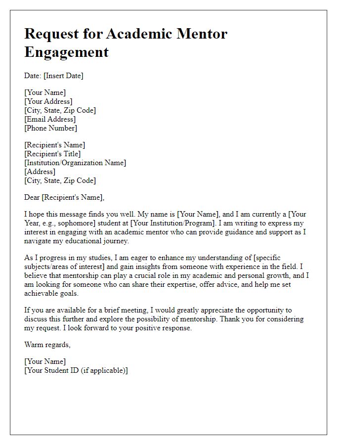 Letter template of need for academic mentor engagement