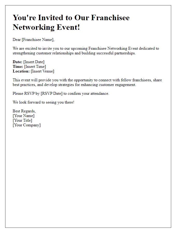 Letter template of franchisee networking invitation for customer relationship building