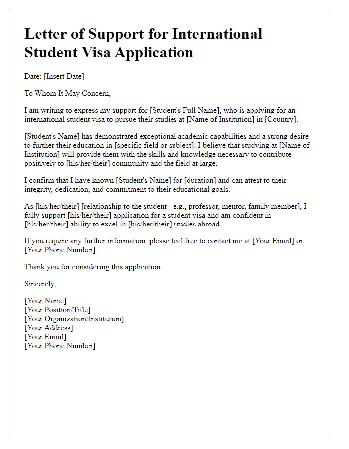 Letter template of support for international student visa application.