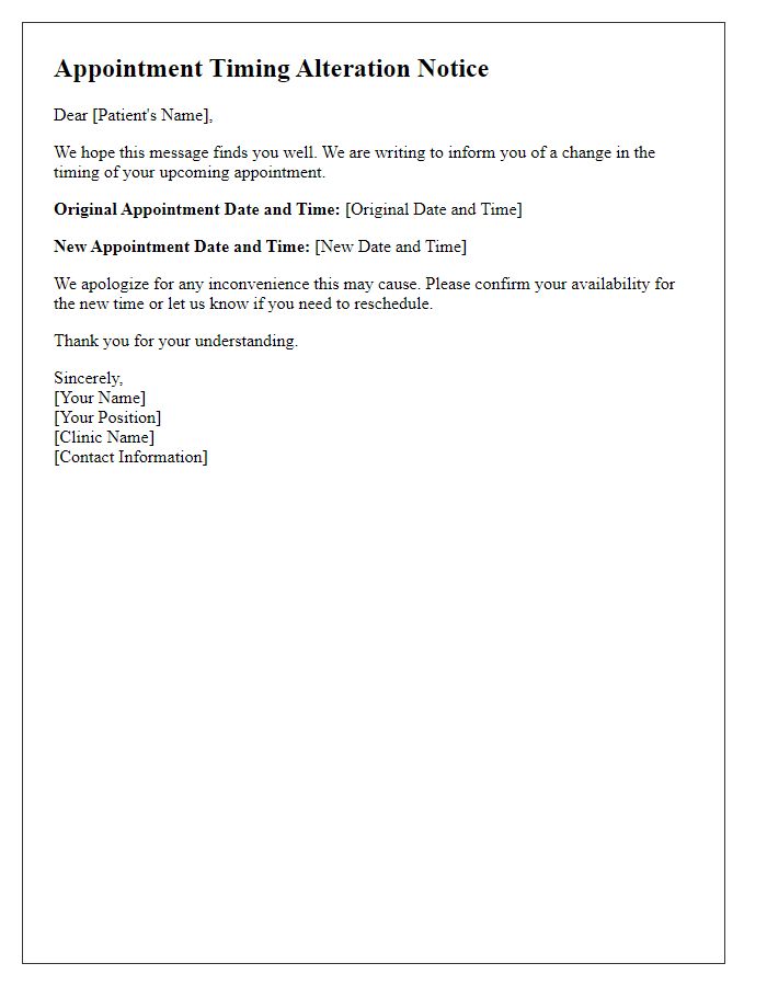 Letter template of patient appointment timing alteration