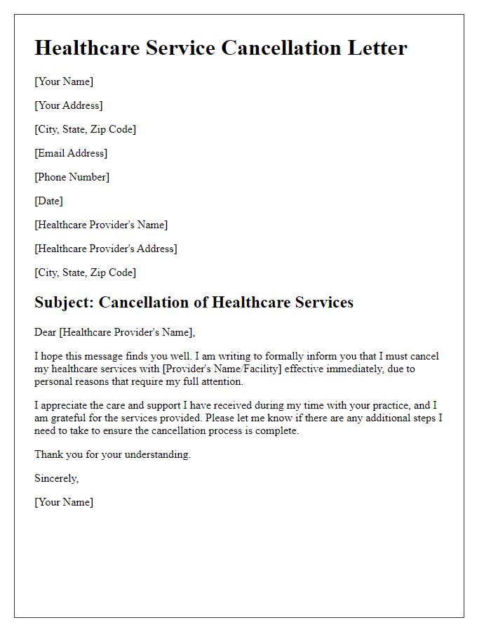 Letter template of healthcare service cancellation due to personal reasons