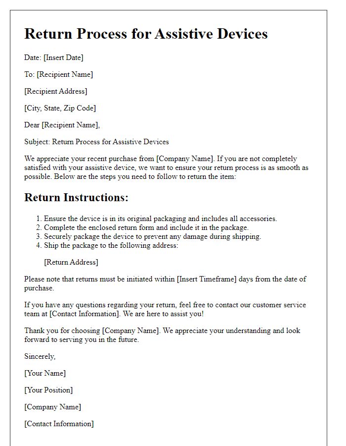 Letter template of return process for assistive devices