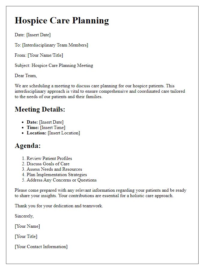 Letter template of hospice care planning for interdisciplinary teams