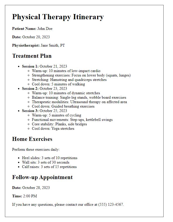 Letter template of detailed patient-specific physical therapy itinerary.