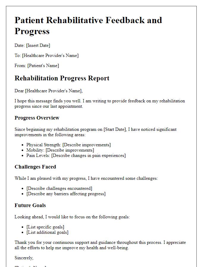 Letter template of patient rehabilitative feedback and progress