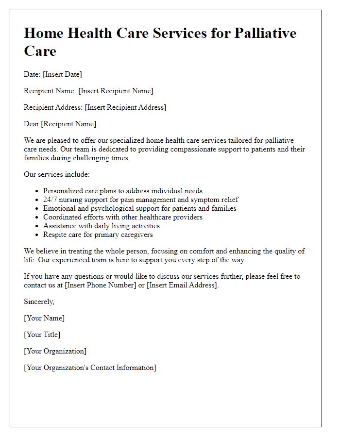 Letter template of home health care services for palliative care.