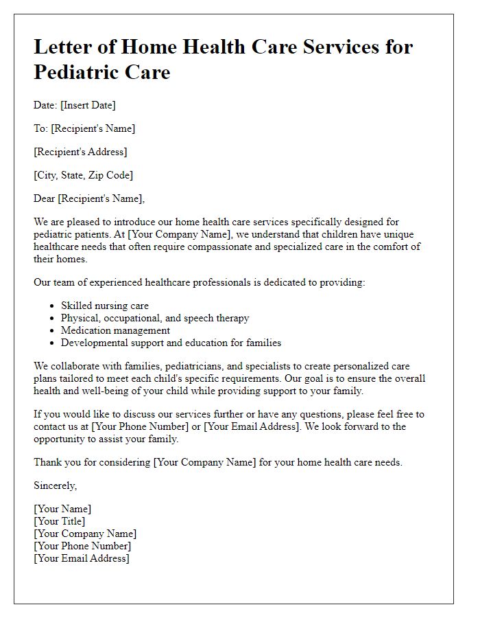 Letter template of home health care services for pediatric care.