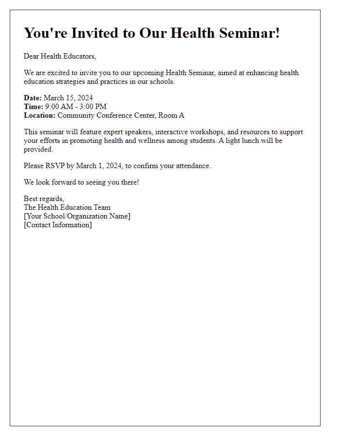 Letter template of health seminar invitation for school health educators.