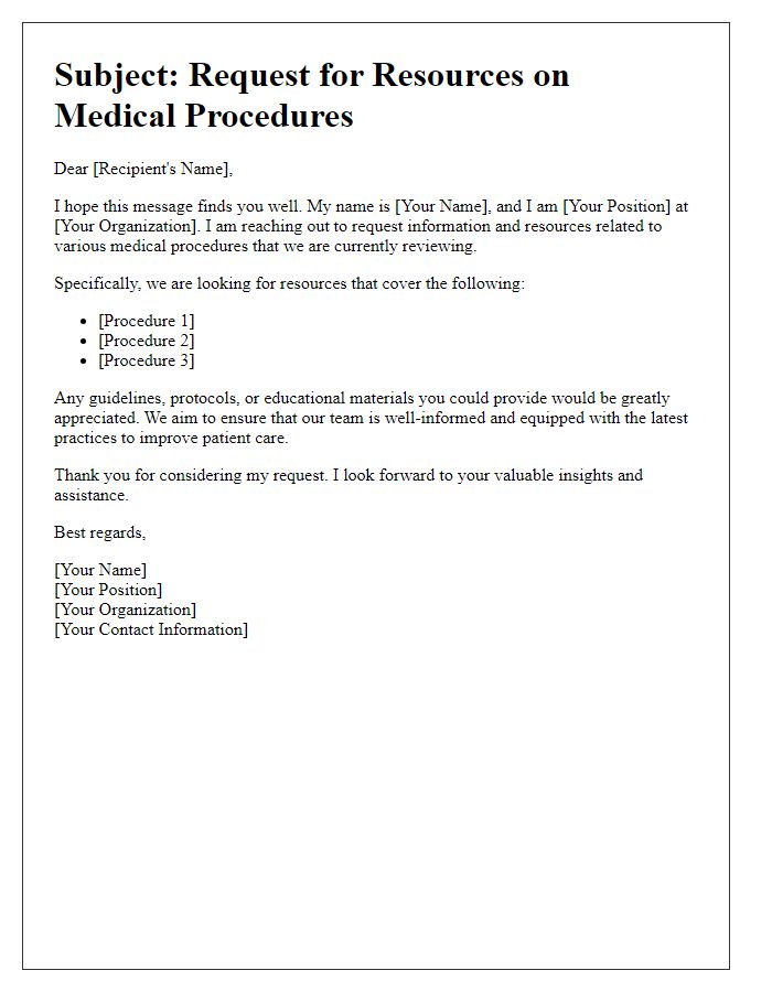 Letter template of ask for resources on medical procedures