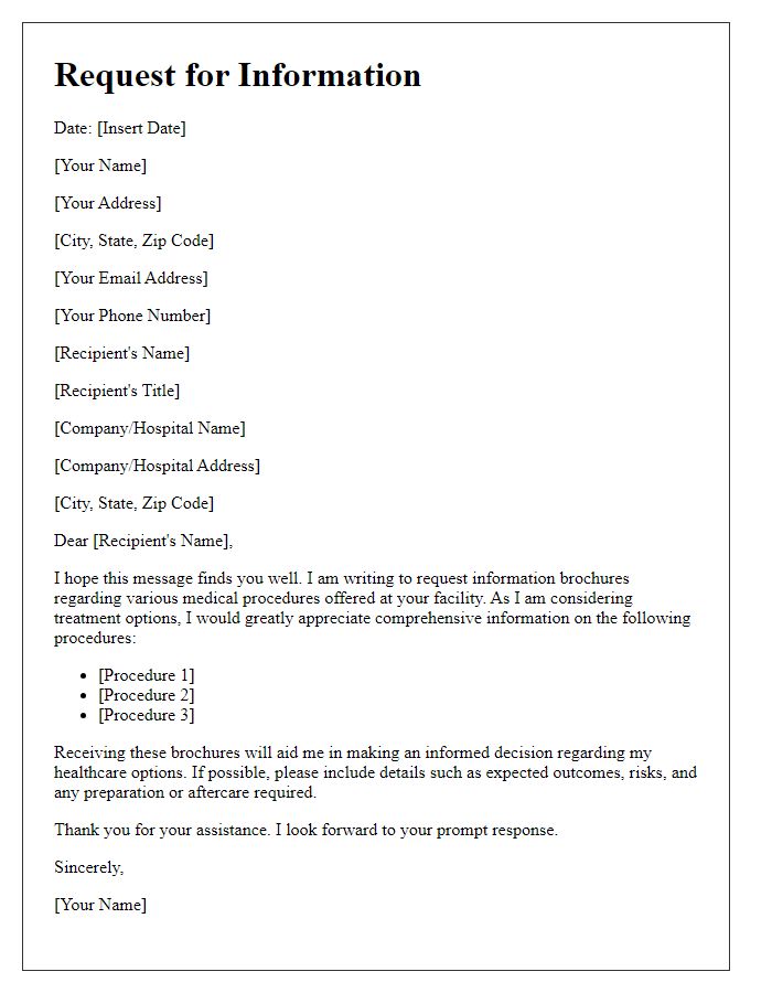 Letter template of correspondence for acquiring medical procedure information brochures