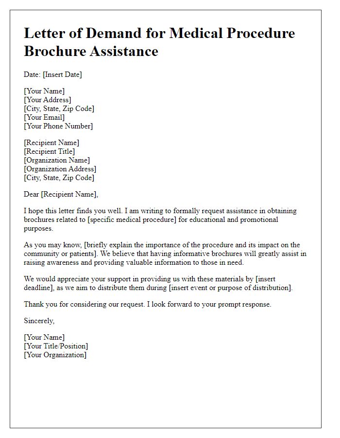 Letter template of demand for medical procedure brochure assistance