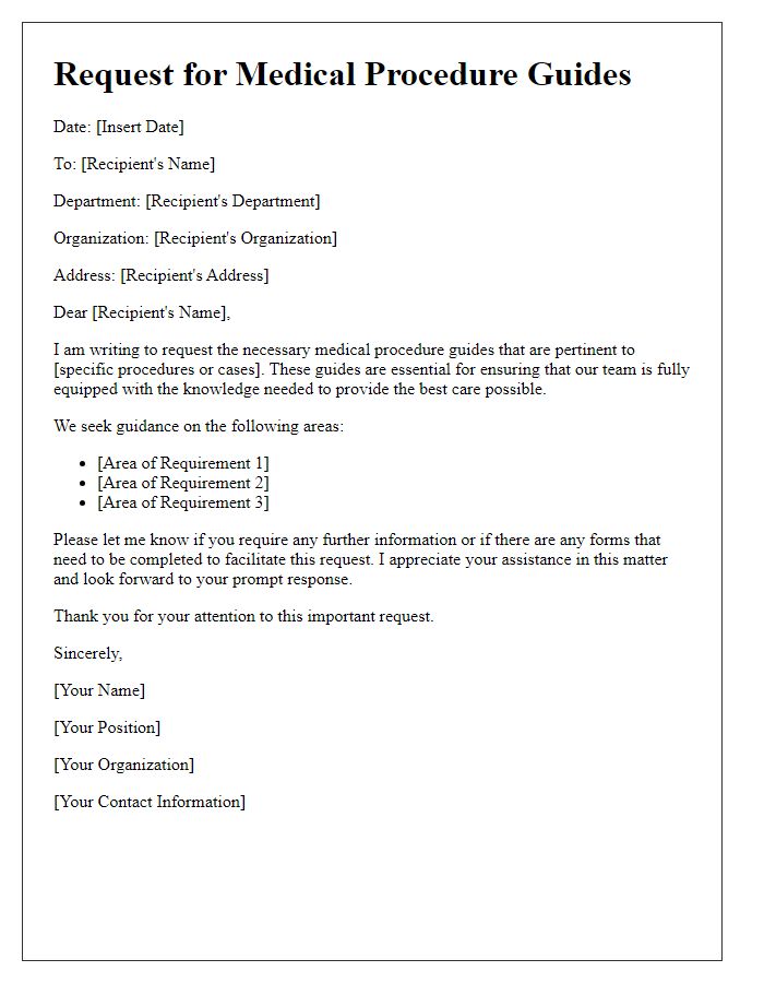 Letter template of requirement for medical procedure guides