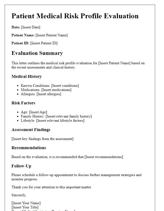 Letter template of patient medical risk profile evaluation