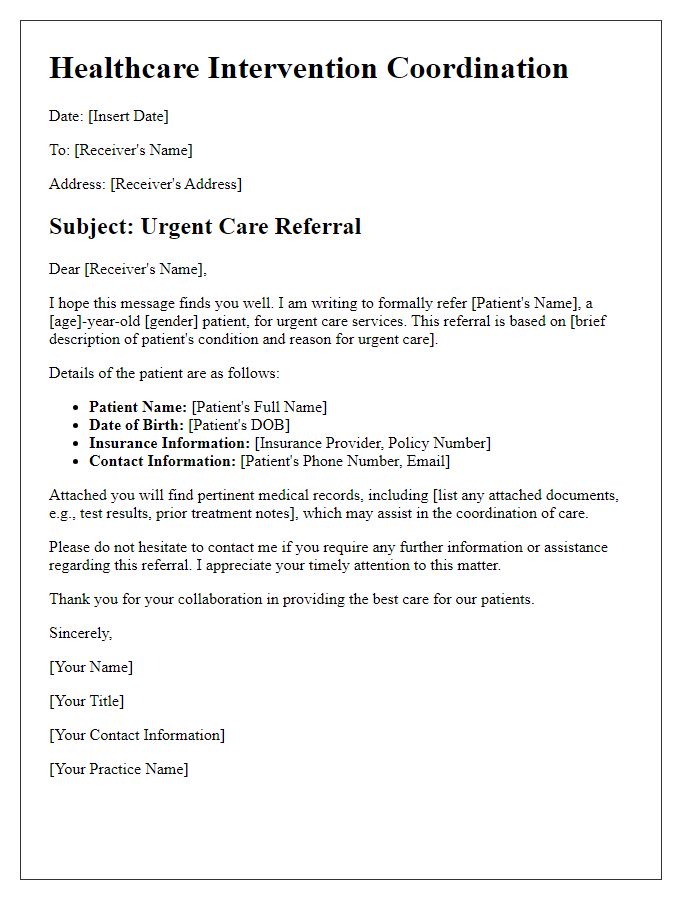 Letter template of healthcare intervention coordination for urgent care referrals