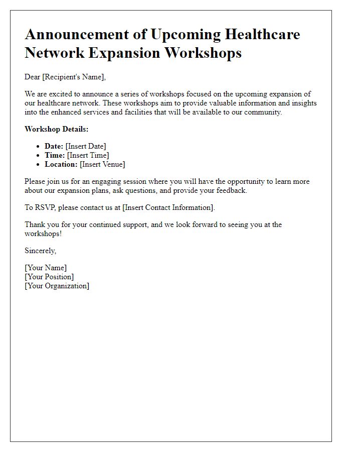 Letter template of announcement for upcoming healthcare network expansion workshops