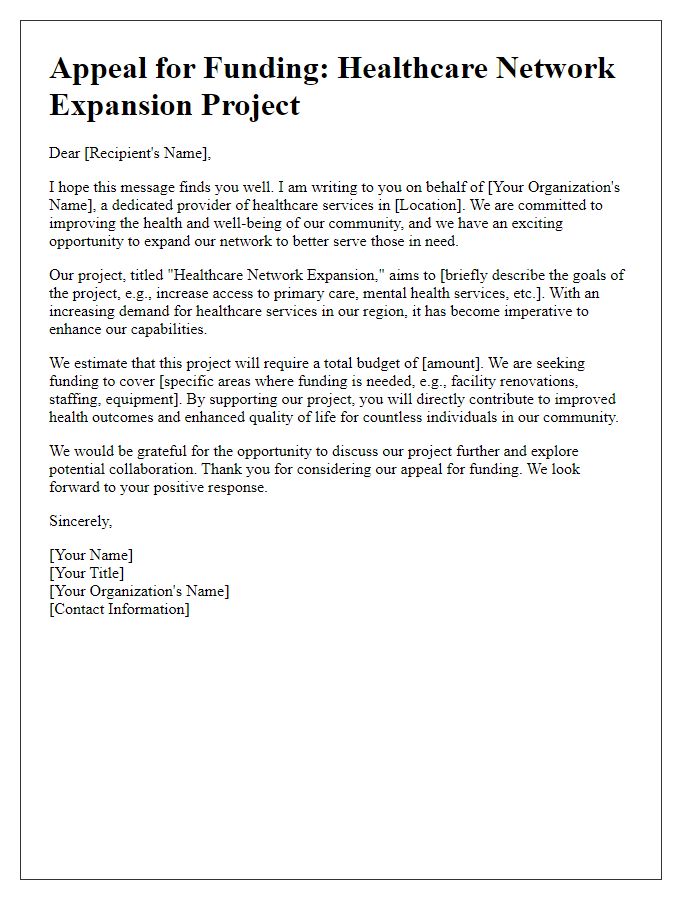 Letter template of appeal for funding for healthcare network expansion project