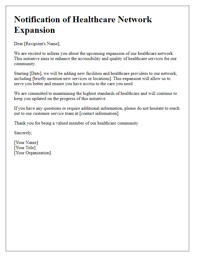 Letter template of notification regarding healthcare network expansion initiative