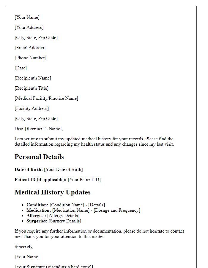 Letter template of updated medical history submission