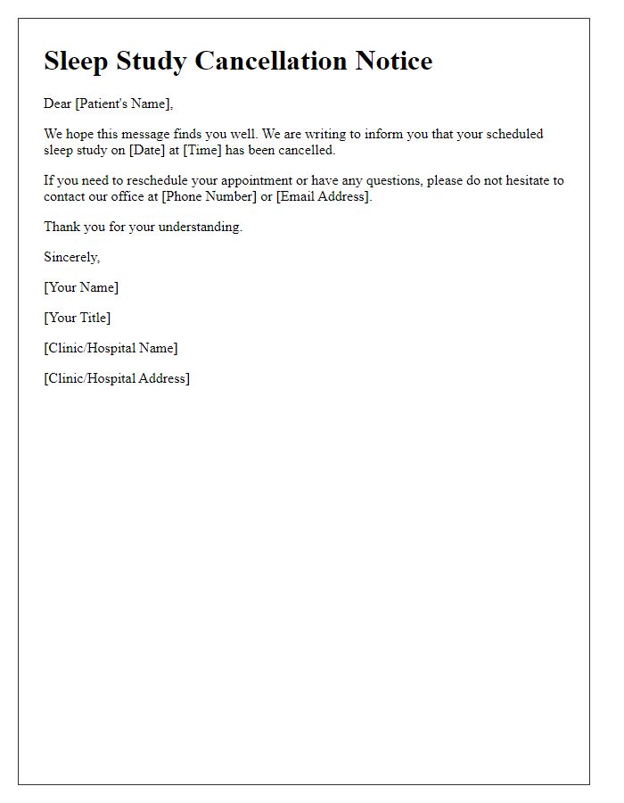 Letter template of patient sleep study cancellation notice