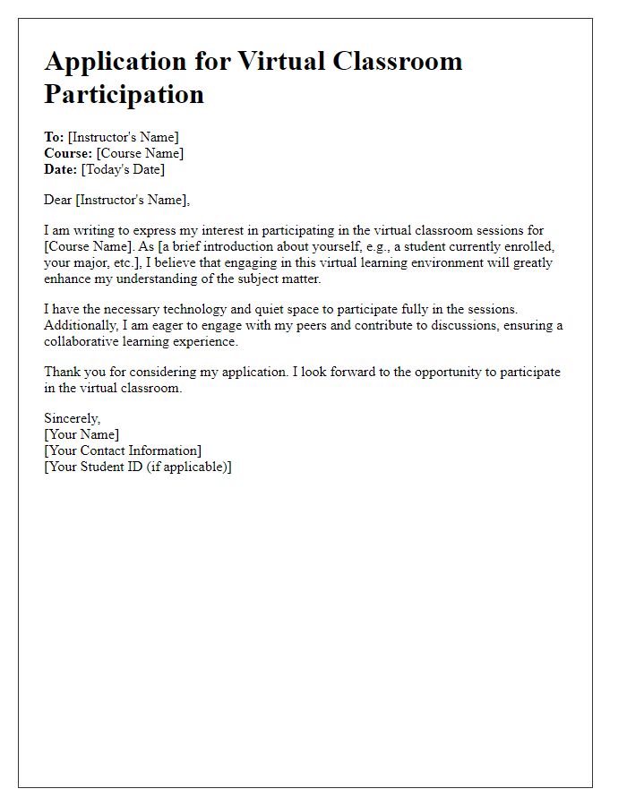 Letter template of application for virtual classroom participation.