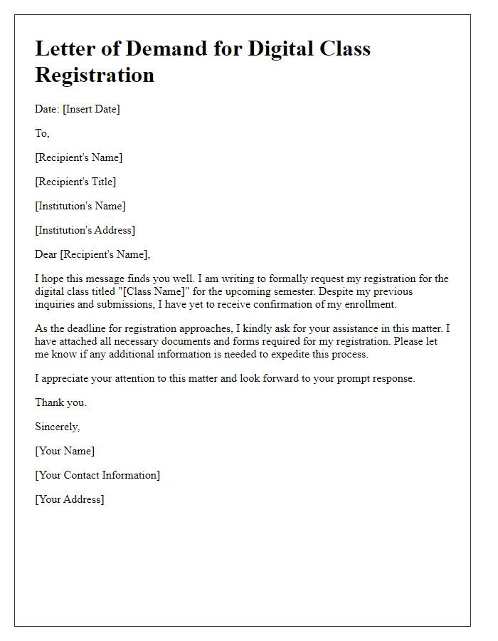 Letter template of demand for digital class registration.