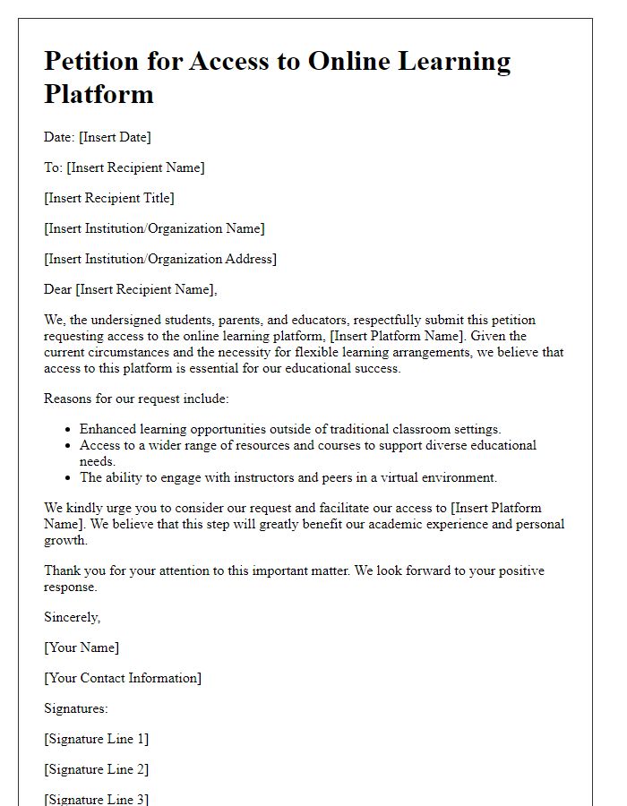 Letter template of petition for online learning platform access.
