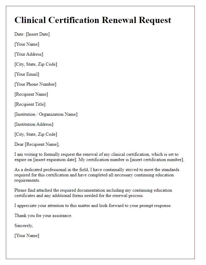 Letter template of clinical certification renewal request