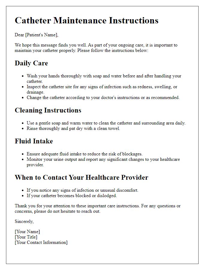 Letter template of catheter maintenance instructions for patients.