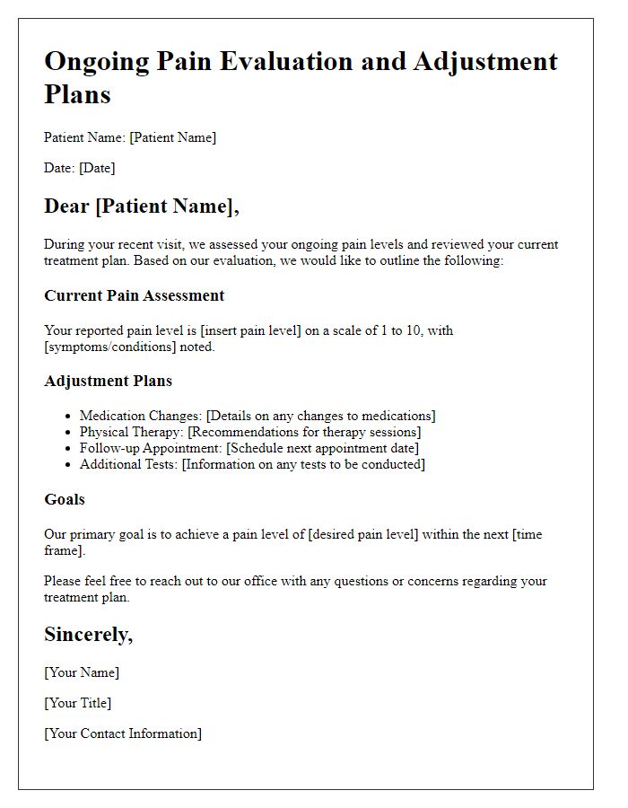 Letter template of ongoing pain evaluation and adjustment plans