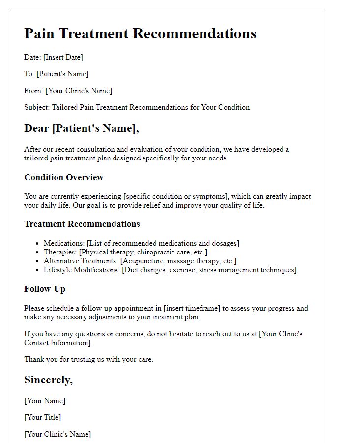 Letter template of tailored pain treatment recommendations for specific conditions