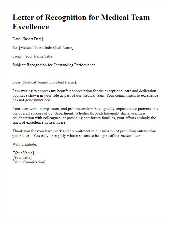 Letter template of recognition for medical team excellence