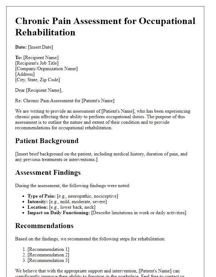 Letter template of chronic pain assessment for occupational rehabilitation.